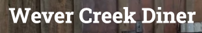 Wever Creek Diner 